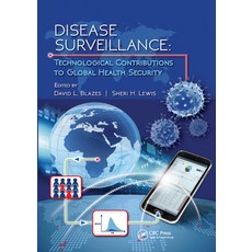 (英文圖書) Disease Surveillance: Technological Contributions to Global Health Security 平裝版, CRC Press, 英文
