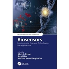 (英文圖書) Biosensors: Fundamentals Emerging Technologies and Applications 平裝版, CRC Press, 英文