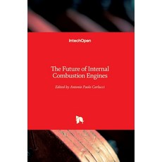 (英文圖書) The Future of Internal Combustion Engines 精裝版, Intechopen, 英文