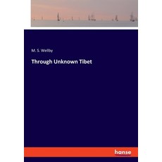 Through Unknown Tibet 平裝版, Hansebooks, 英文