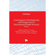 (英文圖書) Contemporary Developments and Perspectives in International Health Security: Volume 1 精裝版, Intechopen, 英文