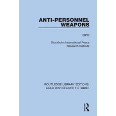 (英文圖書) Anti-Personnel Weapons 平裝版, Routledge, 英文