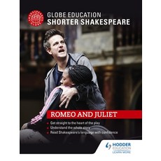 (英文圖書)Globe Education Shorter Shakespeare: Romeo and Juliet 平裝版, Hodder Education, 英文