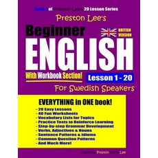 (英文圖書) Preston Lee's Beginner English With Workbook Section Lesson 1 - 20 For Swedish Speakers (Brit... 平裝版, Independently Published