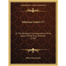 (英文圖書) Athenian Letters V1: Or The Epistolary Correspondence Of An Agent Of The King Of Persia (1798) 平裝版, Kessinger Publishing, 英文