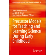 (英文圖書) Precursor Models for Teaching and Learning Science During Early Childhood 平裝版, Springer, 英文