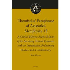 (英文圖書) Themistius' Paraphrase of Aristotle's Metaphysics 12: A Critical Hebrew-Arabic... 精裝版, Brill, 英文