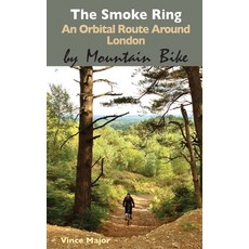 (英文圖書) The Smoke Ring: An orbital route around London by Mountain Bike 平裝版, Paragon Publishing, 英文
