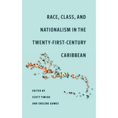 (英文圖書) Race Class and Nationalism in the Twenty-First-Century Caribbean 精裝版, University of Georgia Press, 英文