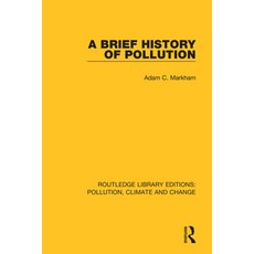 A Brief History of Pollution 平裝版, Routledge, 英文