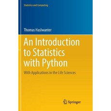 (英文圖書) An Introduction to Statistics with Python: With Applications in the Life Sciences 平裝版, Springer, 英文