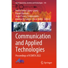 (英文圖書) Communication and Applied Technologies: Proceedings of Icomta 2022 平裝版, Springer, 英文