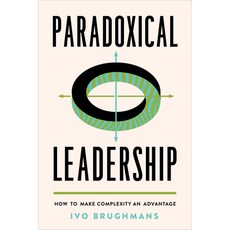 (英文圖書) Paradoxical Leadership: How to Make Complexity an Advantage 精裝版, Rotman-Utp Publishing, 英文