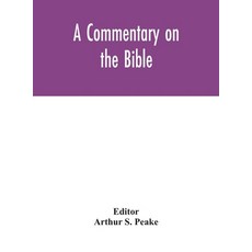 A commentary on the Bible 精裝版, Alpha Edition, 英文