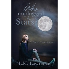 (英文圖書) Who Unplugged the Stars?: A Tale of Two Cowards 平裝版, L. K. Lawrence, 英文