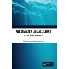 (英文圖書) Freshwater Aquaculture: A Functional Approach 精裝版, CRC Press, 英文