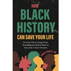 (英文圖書) How Black History Can Save Your Life: From the Talk to George Floyd Everything... 平裝版, Mango, 英文
