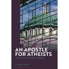 (英文圖書) An Apostle for Atheists: Paul and the Quest for Radical Philosophy 精裝版, Bloomsbury Academic, 英文