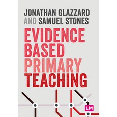 Evidence Based Primary Teaching 精裝版, Learning Matters, 英文