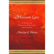 (英文圖書) Museum Law: A Guide for Officers Directors and Counsel 4th Edition 精裝版, Rowman & Littlefield Publis..., 英文