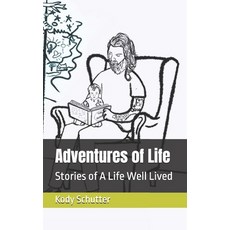 (英文圖書)Adventures of Life: Stories of A Life Well Lived 平裝版, Independently Published, 英文
