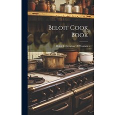 (英文圖書) Beloit Cook Book 精裝版, Legare Street Press, 英文