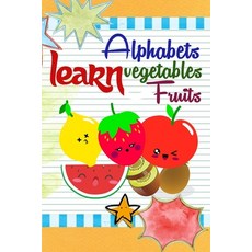 (英文圖書)Learn Alphabets Vegetables Fruits: For Kids Simple illustrations for Learning F... 平裝版, Independently Published, 英文