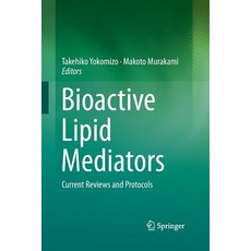 (英文圖書) Bioactive Lipid Mediators: Current Reviews and Protocols 平裝版, Springer, 英文