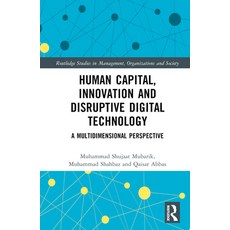 (英文圖書) Human Capital Innovation and Disruptive Digital Technology: A Multidimensional Perspective 精裝版, Routledge, 英文