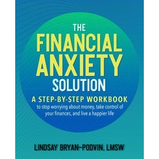 (英文圖書) Financial Anxiety Solution: A Step-By-Step Workbook to Stop Worrying about Mone... 平裝版, Bookpack Inc, 英文