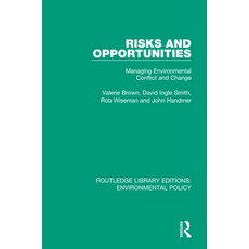 (英文圖書) Risks and Opportunities: Managing Environmental Conflict and Change 平裝版, Routledge, 英文