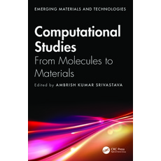 (英文圖書) Computational Studies: From Molecules to Materials 精裝版, CRC Press, 英文