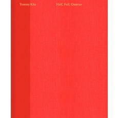 (英文圖書) Tommy Kha: Half Full Quarter 精裝版, Aperture, 英文