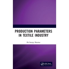 (英文圖書) Production Parameters in Textile Industry 精裝版, CRC Press, 英文
