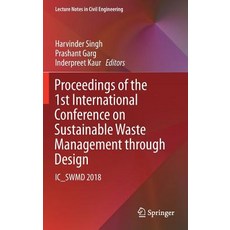 (英文圖書) Proceedings of the 1st International Conference on Sustainable Waste Management Through Desig... 精裝版, Springer, 英文