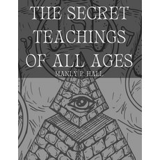 (英文圖書) The Secret Teachings of All Ages 平裝版, Adultbrain Publishing, 英文