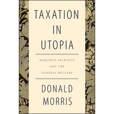 Taxation in Utopia 精裝版, State University of New York Press, 英語