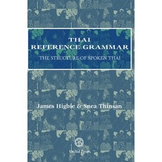 (英文圖書) Thai Reference Grammar: The Structure of Spoken Thai 精裝版, Orchid Press, English