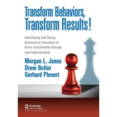 (英文圖書) Transform Behaviors Transform Results!: Identifying and Using Behavioral Indicators to Drive... 精裝版, Productivity Press, 英文