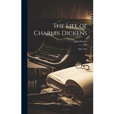 (英文圖書) The Life of Charles Dickens: 1852-1870 精裝版, Legare Street Press, 英文