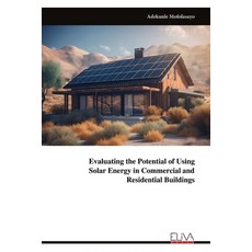 (英文圖書) Evaluating the Potential of Using Solar Energy in Commercial and Residential Bu... 平裝版, Eliva Press, 英文