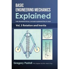 (英文圖書) Basic Engineering Mechanics Explained Volume 3: Rotation and Inertia 精裝版, Gregory Pastoll, 英文