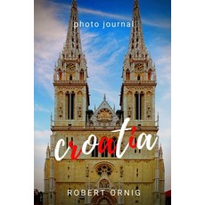(英文圖書) Croatia 平裝版, Lulu.com, 英文