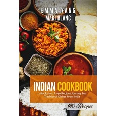 (英文圖書) Indian Cookbook: 2 Books in 1: A 140 Recipes Journey For Traditional Dishes From India 平裝版, Independently Published, 英文