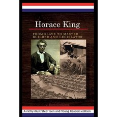 (英文圖書)Horace King: From Slave to Master Builder and Legislator: An African American Ex... 平裝版, Southeast Research Publishi..., 英文