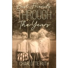 (英文圖書) Best Friends Through the Years 平裝版, A & M Publishers, 英文
