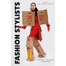 Fashion Stylists: History Meaning and Practice 平裝版, Bloomsbury Visual Arts, 英文