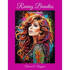 (英文圖書) Raving Beauties 平裝版, Independently Published, 英文