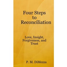 (英文圖書) Four Steps to Reconciliation 平裝版, Lulu.com, 英文