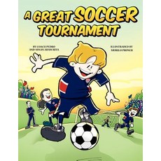 (英文圖書)A Great Soccer Tournament 平裝版, Authorhouse, 英文